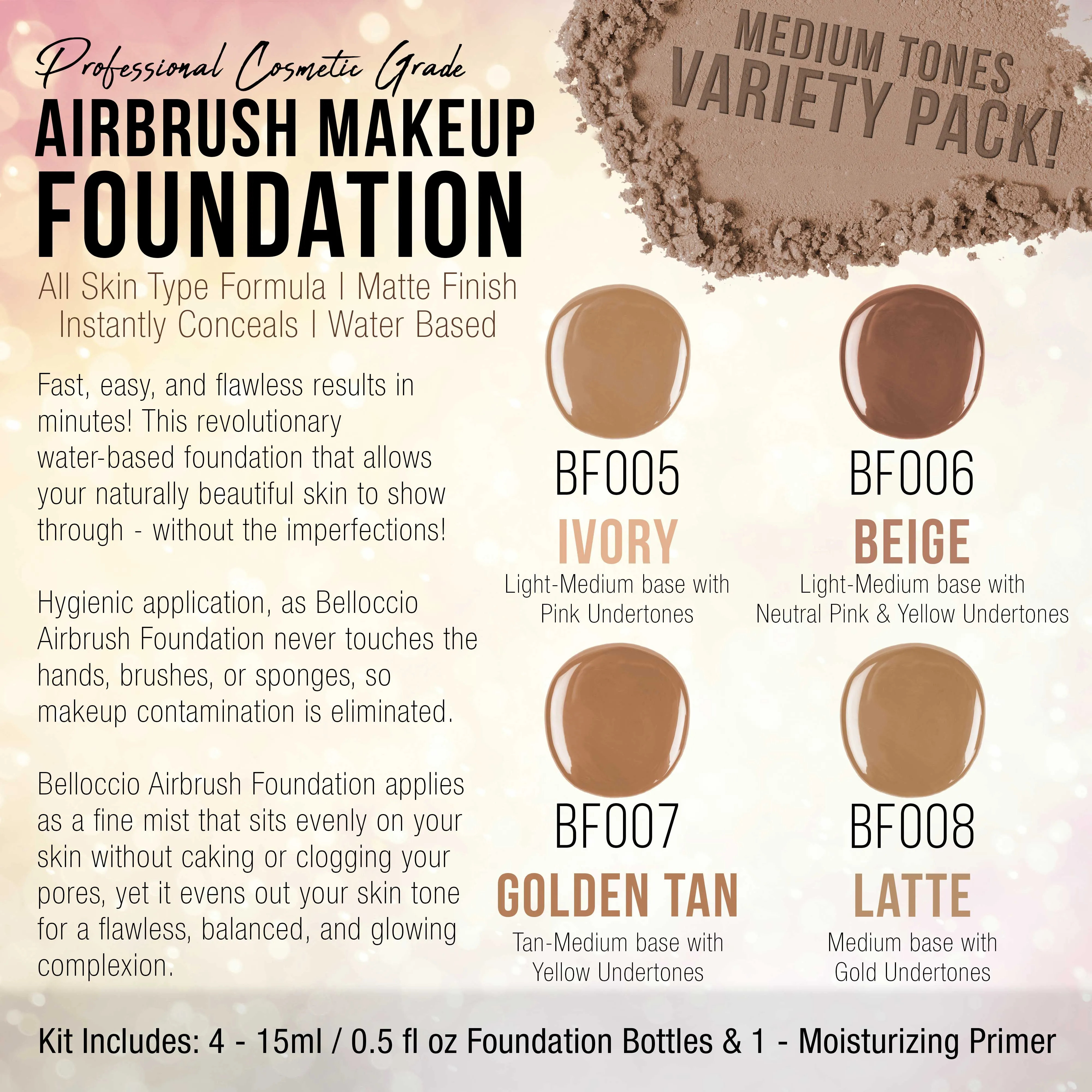 MEDIUM Color Shade Foundation Set of Belloccio's Professional Cosmetic Airbrush Makeup in 1/2 oz Bottles