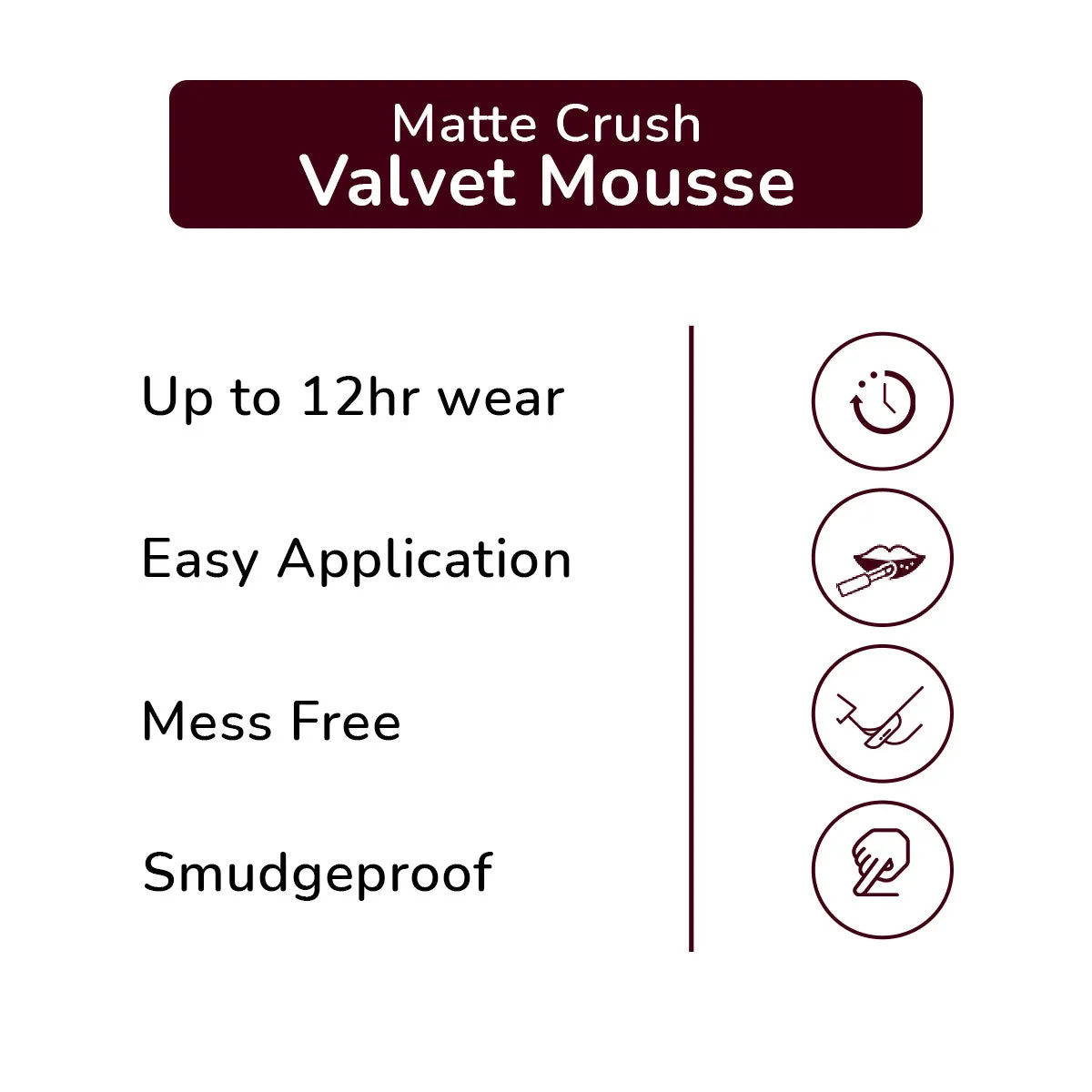 Velvet Smooth Non Transfer Lipstick