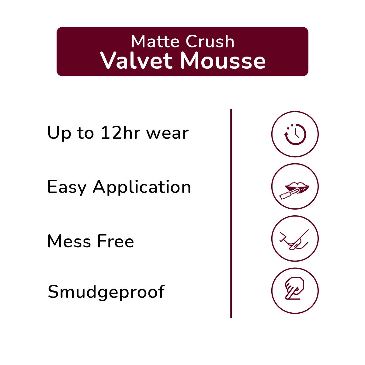 Velvet Smooth Non Transfer Lipstick