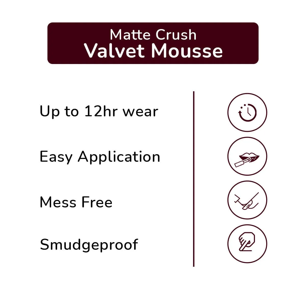 Velvet Smooth Non Transfer Lipstick